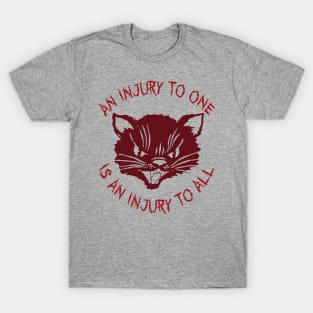 An Injury To One Is An Injury To All - Solidarity, Labor Union, Cat, Leftist, Socialist T-Shirt